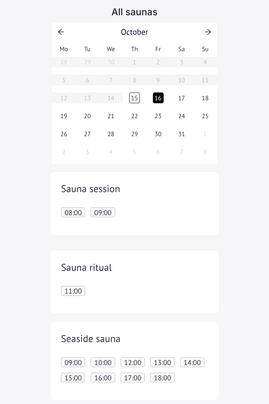 The customer page for the All saunas group: the group name, a calendar for October with the 16th selected, and cards for Sauna session with the times 08:00 and 09:00, Sauna ritual with 11:00, and Seaside sauna with nine times from 09:00 to 18:00.