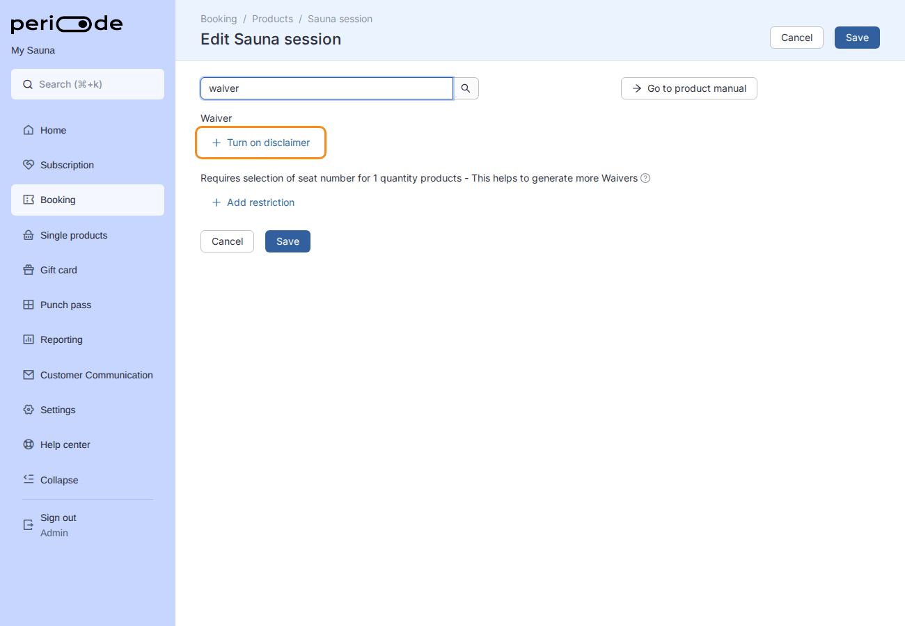 Clicking Turn on disclaimer under the Waiver setting. The Waiver admin dialog opens, saying No waivers yet, with an Add new Waiver button at the bottom.