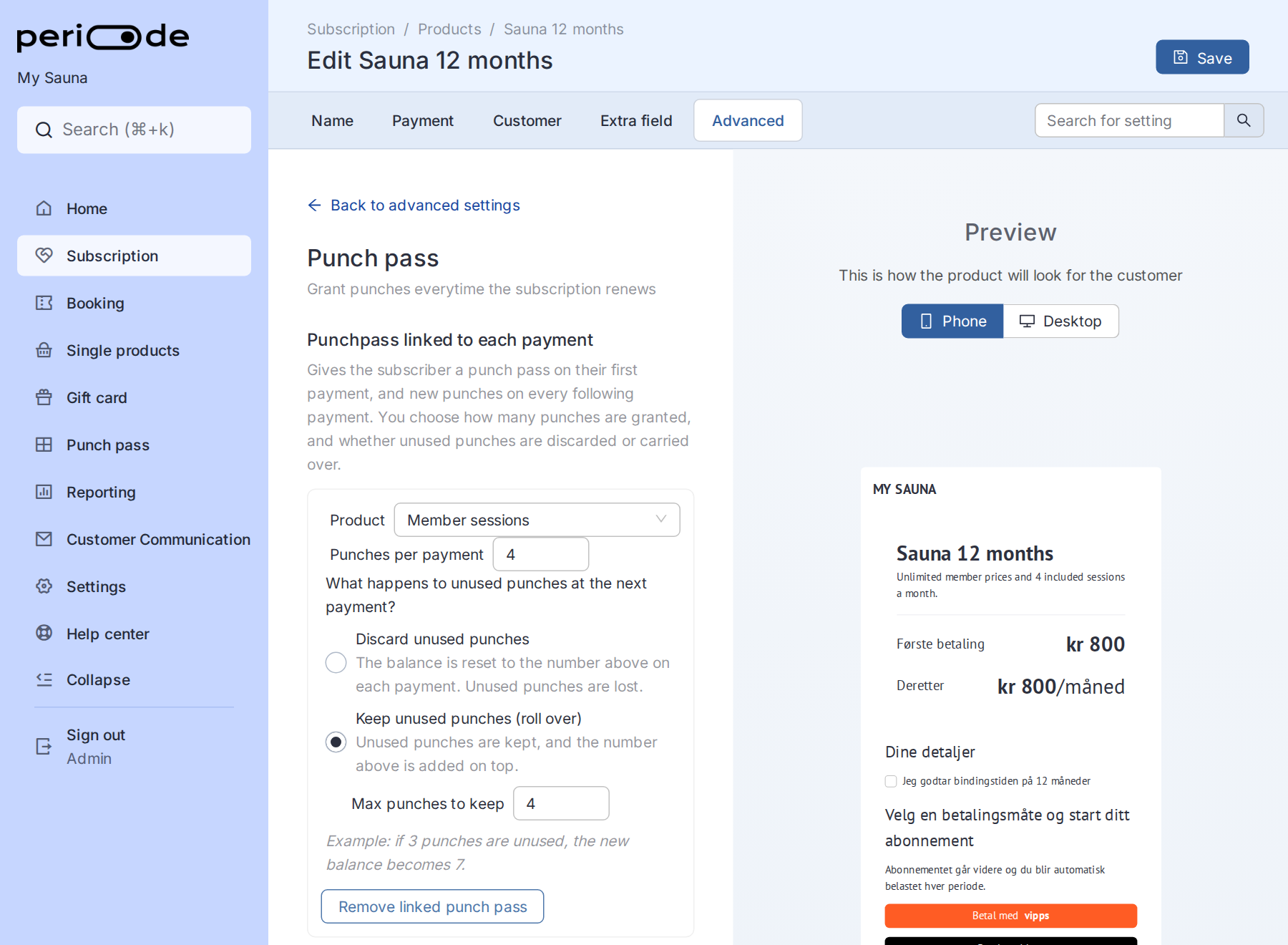 Editing the Sauna 12 months membership under Subscription, on the Advanced tab, with the Punch pass card linking the Member sessions punch pass at 4 punches per payment, keeping unused punches up to a maximum of 4.