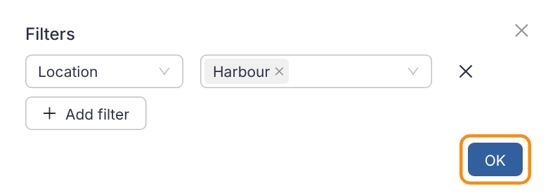 The Filters dialog with one filter row, Location with the value Harbour, an Add filter button below it and the OK button highlighted.